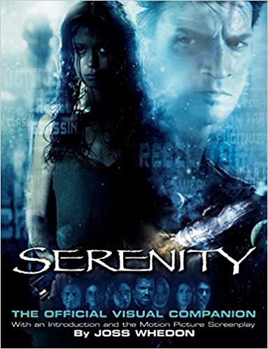 Serenity: The Official Visual Companion